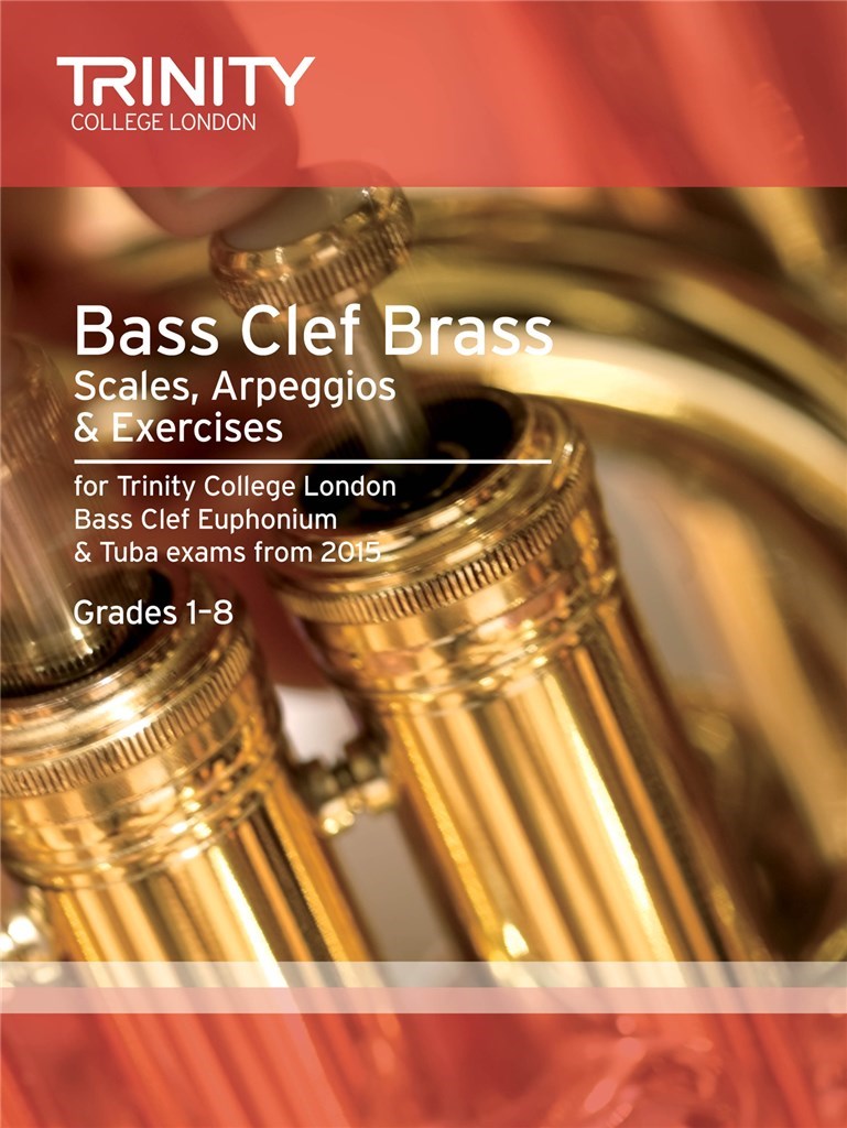 Brass Scales & Exercises Grades 1-8: Bass Clef